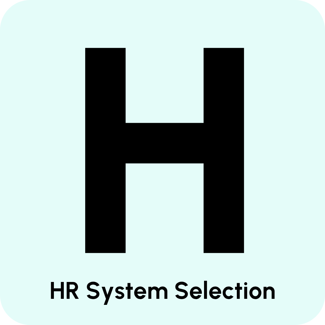 H - HR System Selection
